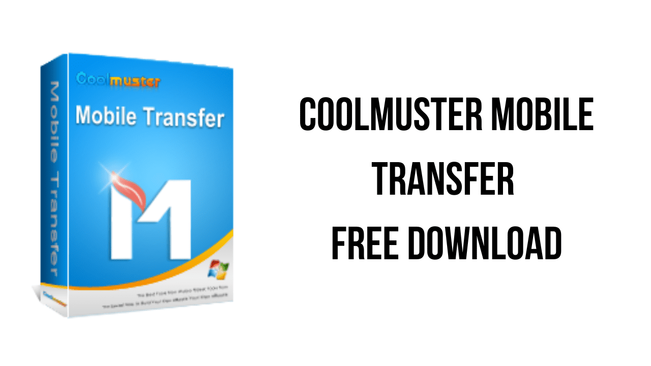 Coolmuster Mobile Transfer Crack: A Software For Transferring Data Between Mobile Devices.