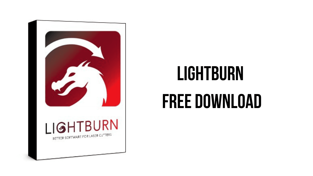 Image: 'Lightburn' Logo With Text 'Free Download'.