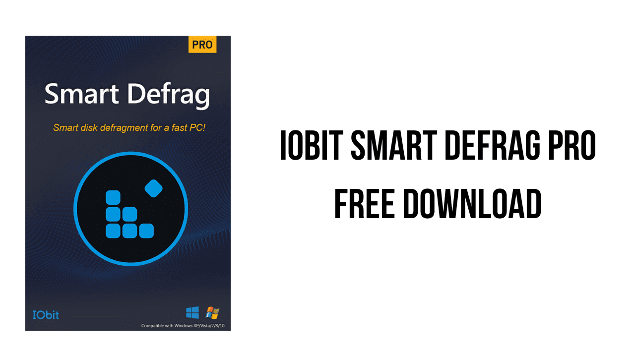 Image Of An Iobit Smart Defrag Pro Promotional Graphic. The Left Side Showcases The Software'S Box With &Quot;Smart Defrag&Quot; And &Quot;Smart Disk Defragment For A Fast Pc!&Quot; Along With Its Logo. The Right Side Highlights, &Quot;Iobit Smart Defrag Pro V10.0.0.374 Free Download.